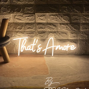 That's Amore Custom Neon Sign, Wedding Decor