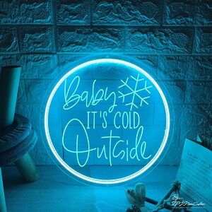 Baby It's Cold Outside,Christmas Neon Sign Custom,USB Led Light for Kids Rooms,Festival Party Event Decor,Shop Signage,Christmas Gifts Ice Blue