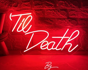 Til Death-neonbord, aangepast bruiloftsdecor