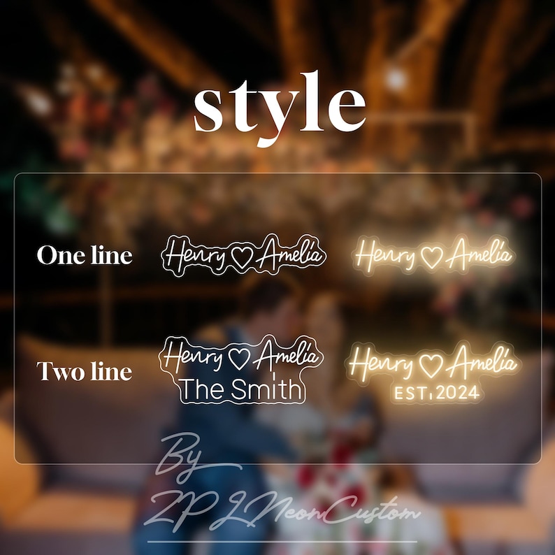 May include: Custom neon signs featuring the names Henry and Amelia with a heart symbol. Options include a one-line layout and a two-line layout with additional text such as The Smith or EST. 2024. The signs are displayed in both white and warm yellow.