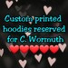 Carolina Raguasi reviewed Custom hoodies reserved for C. Wormuth