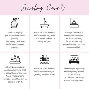May include: An informational graphic titled Jewelry Care with six black line icons and text instructions. It advises avoiding perfume, shower, lotion, swimming, and sleeping while wearing jewelry, and recommends storing pieces separately in a cool, dry box.