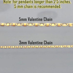 May include: Two gold chains, one 5mm and one 3mm, with the text "Note: for pendants longer than 2.5 inches, 5 mm chain is recommended." above the chains. The chains are labeled "5mm Valentine Chain" and "3mm Valentine Chain".