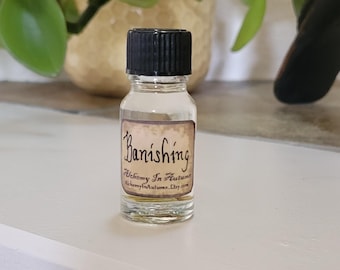 Banishing Oil / Removal, Be Gone, and Go Away