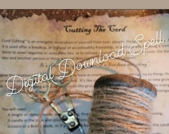 Cord Cutting Spell, Grimoire Page for Unbinding, Releasing or Breakup (Digital Download)