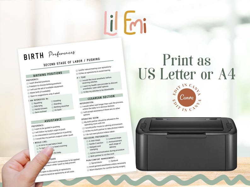 May include: A printable checklist for birth preferences, with sections for birthing positions, assistance, cesarean section, operating room, procedure preferences, and pain/comfort management. The checklist is titled "Birth Preferences: Second Stage of Labor/Pushing".
