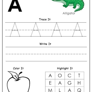 May include: A black and white worksheet for learning the letter A. The worksheet includes a large letter A, a picture of an alligator, a tracing activity, a writing activity, a coloring activity of an apple, and a letter search activity.