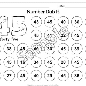 May include: Black and white worksheet titled "Number Dab It" featuring the number 45 and the words "forty five". The worksheet contains a grid of circles with numbers, suitable for educational purposes.