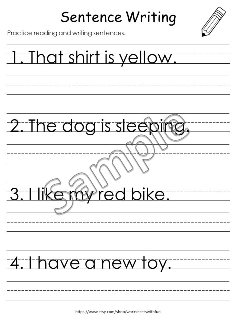 May include: Black and white worksheet with the title "Sentence Writing". The worksheet has four lines with numbers 1 through 4 and a sentence to be copied on each line. The sentences are: "That shirt is yellow.", "The dog is sleeping.", "I like my red bike.", and "I have a new toy."