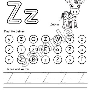 May include: Black and white printable worksheet for learning the letter Z. Includes tracing and writing practice, a find-the-letter activity, and a cartoon zebra illustration. The worksheet is designed for early learners.