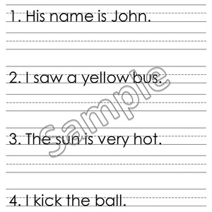 May include: Black and white printable worksheet with the title "Sentence Writing". The worksheet has four numbered lines with spaces for writing sentences. The sentences are: "His name is John.", "I saw a yellow bus.", "The sun is very hot.", and "I kick the ball."