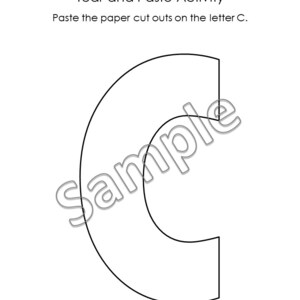 May include: A black and white printable worksheet with the letter C outlined. The worksheet is titled "Tear and Paste Activity" and instructs the user to paste paper cutouts on the letter C.