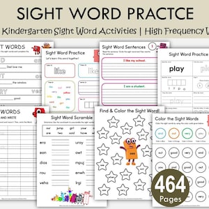 Peut inclure: Ensemble de feuilles d'exercices éducatives pour la pratique des mots courants en maternelle. Les pages proposent des activités telles que le traçage, la complétion de phrases et le coloriage. Le titre est "SIGHT WORD PRACTICE" et comprend "464 Pages".