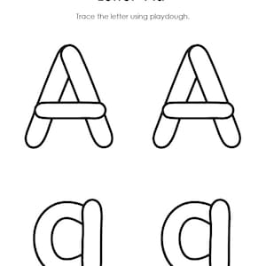 May include: Black and white printable worksheet for tracing the letter 'Aa' using playdough. The worksheet includes two uppercase and two lowercase letters 'A'.