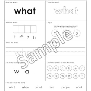 May include: Black and white printable worksheet for practicing the sight word "what". The worksheet includes activities such as reading, building, tracing, writing, and finding the word in a word search.