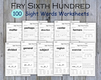 100 Printable Sight Words Worksheets, Fry Sixth Hundred Sight Word Work, Learn to Read, Phonics Practice Book, Toddler Spelling, Grade 1,2