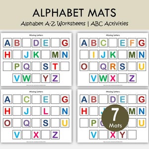 May include: Four white rectangular alphabet worksheets titled Missing Letters with colorful letters in grid boxes. The top text reads ALPHABET MATS Alphabet A-Z Worksheets | ABC Activities. One worksheet features a brown circle with the text 7 Mats.
