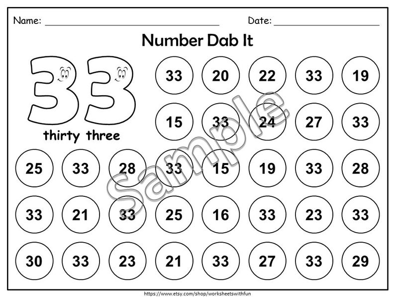 May include: Black and white worksheet titled "Number Dab It" with circles containing numbers. The number 33 is featured prominently, along with the words "thirty three." The worksheet is designed for educational activities.