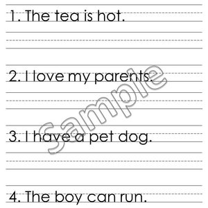 May include: Black and white printable worksheet with the title "Sentence Writing". The worksheet has four lines with the sentences "The tea is hot", "I love my parents", "I have a pet dog", and "The boy can run".