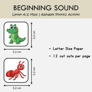 May include: Beginning Sound Letter A-Z Mats Alphabet Phonics Activity with two square cards featuring a green alligator and a red ant. Each card measures 5.2 cm by 5.2 cm. The text indicates Letter Size Paper and 12 cut outs per page.