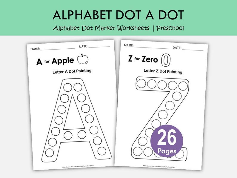 May include: Two alphabet dot-to-dot worksheets for preschool. One features the letter "A" with an apple illustration, and the other shows the letter "Z" with a zero illustration. The worksheets are white with black outlines and text, and the "Z" worksheet has a purple circle with the number "26".