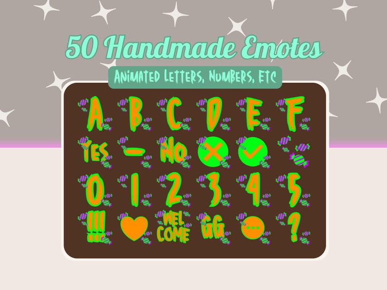 May include: A digital graphic featuring 50 handmade emotes, including letters, numbers, and symbols. The design uses a brown background with green and orange text, and candy accents. The text "50 Handmade Emotes" is at the top.