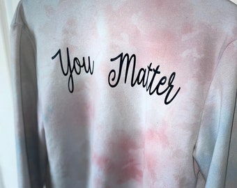 you matter hoodie pink