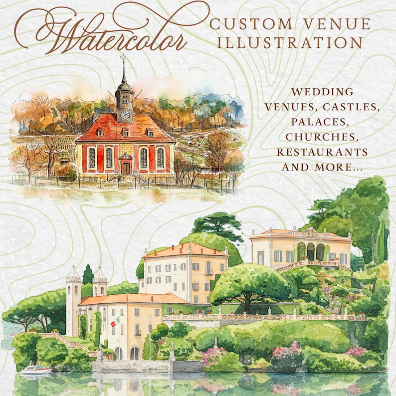 Puede incluir: Ilustraci&oacute;n en acuarela con dos escenas arquitect&oacute;nicas. La imagen superior muestra una iglesia con tejado rojo y campanario. La imagen inferior representa una villa junto al lago con vegetaci&oacute;n. El texto dice "Custom Venue Illustration" y "Wedding Venues, Castles, Palaces, Churches, Restaurants and More..."