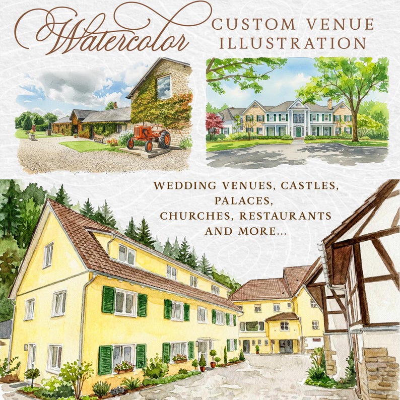 Puede incluir: Ilustraciones en acuarela de lugares personalizados, incluyendo un edificio de piedra con un tractor rojo, una gran casa blanca y un edificio amarillo con contraventanas verdes. El texto dice "Custom Venue Illustration" y "Wedding Venues, Castles, Palaces, Churches, Restaurants and More..."