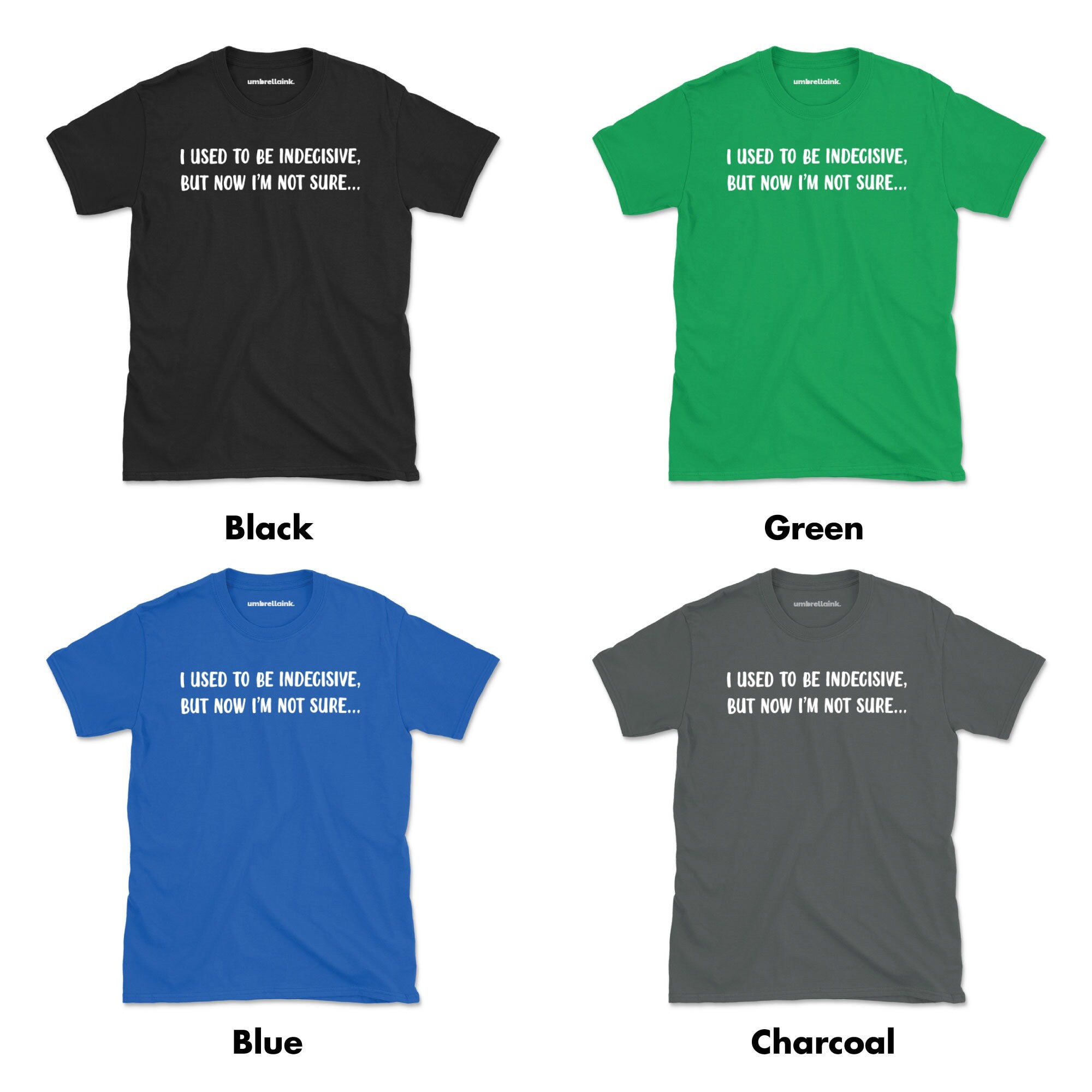 I Used to Be Indecisive Funny Mens Tshirts Tshirt Tee Men Etsy UK