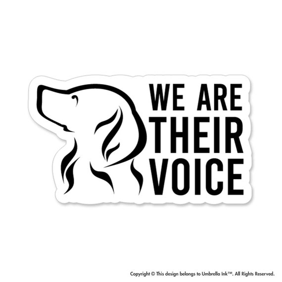 We Are Their Voice Dog Sticker Funny Animal Pet Decal Car - Etsy Australia We Are Their Voice Dog Sticker Funny Animal Pet Decal Car - Etsy Australia
