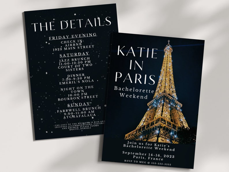 Może przedstawiać: Dwie czarne karty zaproszeń z białym tekstem. Jedna karta zawiera napis "The Details" z harmonogramem. Druga karta zawiera napis "Katie in Paris Bachelorette Weekend" ze zdjęciem Wieży Eiffla i szczeg&oacute;łami wydarzenia.