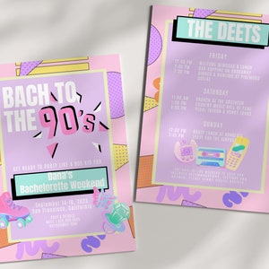 May include: A pink and purple invitation with a 90s theme for a bachelorette party. The invitation says "Bach to the 90's" and features a roller skate, a gameboy, and a cassette tape. The invitation also includes the date and location of the party.