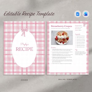 Puede incluir: Plantilla de receta a cuadros rosas y blancos con el texto "Editable Recipe Template". La portada presenta un óvalo con "Hayley's RECIPE" y un lazo. La página de la receta muestra crepes de fresa.