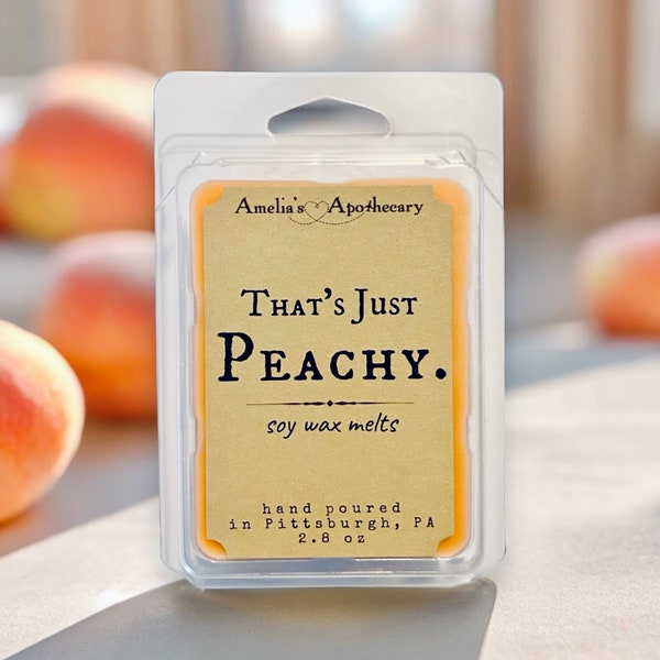 That’s Just Peachy Wax Melt, Peach Scent Wax Melt, Soy Wax Melt, Peachy Wax Melt, Fruity Fragrance, Summer Home Fragrance, Juicy Peach Scent