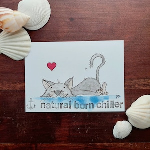 Postkarte Spruchkarte Humorkarte Katze "natural born chiller" Grußkarte A6