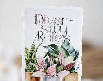 Diversity Rules Sticker, Plant Sticker, Botanical Sticker, Laptop Decal, Plant Lover Gift, Vinyl Stickers, Waterproof Sticker, Water Bottle