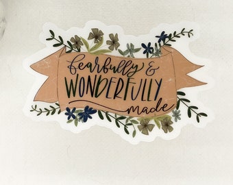 Fearfully And Wonderfully Made Decal, Christian Vinyl, Faith Sticker, Scripture Label, Jesus Sticker, Notebook Label, Laptop Sticker, Car