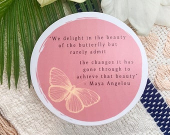 Beauty Quote Sticker, Maya Angelou Quote Decal, Butterfly Label, Round Pink Sticker, Girly Label, Laptop Label, Inspiring Decal, Woman Label