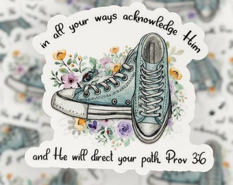 Bible Verse Sticker, In All Your Ways Acknowledge Him And He Will Direct Your Path, Winter Style Gift, Christian Decal, Scripture Sticker
