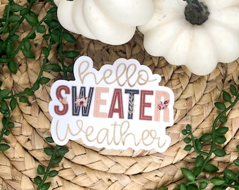 Hello Sweater Weather Sticker, Fall Sticker, Autumn Decal, Clear Vinyl Sticker, Waterproof Sticker, Window Decal, Laptop Label, Die Cut