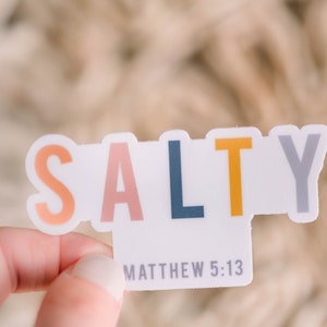 Christian Sticker, Faith Sticker, Bible Verse Decal, Salty Sticker, Scripture Sticker, Die Cut Label, Car Stickers, Waterproof Stickers