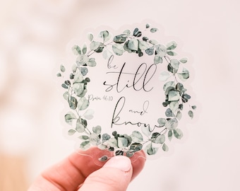 Water Bottle Sticker, Wedding Stickers, Vinyl Decal, Catholic Sticker, Clear Sticker, Bible Sticker, Be Still And Know Decal,Religious Label