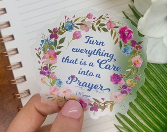 Turn Everything That Is A Care Into A Prayer, Religious Sticker, Bible Journaling, Christian Sticker, Prayer Sticker, Jesus Label, Catholic