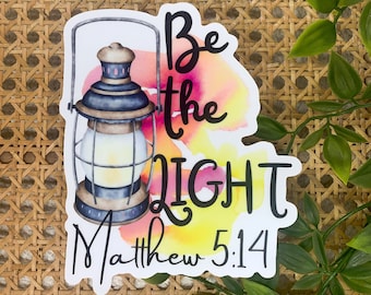 6" Be The Light Christian Label Decal, Clear Vinyl Sticker, Christian Car Sticker, Positive Decal, Water Bottle Sticker, Girly