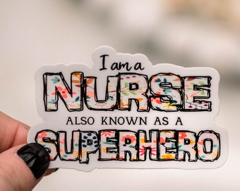 Pack of 50 Nurse Stickers, I Am A Nurse Superhero Sticker, Pastel Vinyl Sticker, Labor Day Sticker,Empowerment Sticker,Nurse Planner Sticker