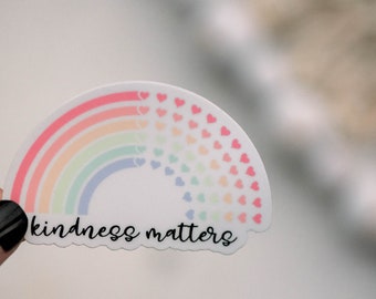Kindness Matters Sticker, Die Cut Label, Girly Stickers, Computer Decals, Kindness Stickers, Rainbow Label, Bumper Stickers, Car Decal