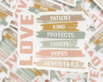 Love is Patient, Kind, Protects, Trusts, Hopes, Never Fails, I Love Art Sticker, I Love You Vinyl Decal, Special Valentines Day Gift