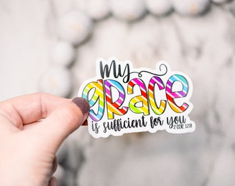 My Grace Is Sufficient For You Sticker, Bible Decal, Rainbow Sticker, Christian Label, Colorful Decal, Scripture Decal, Bible Verse Label