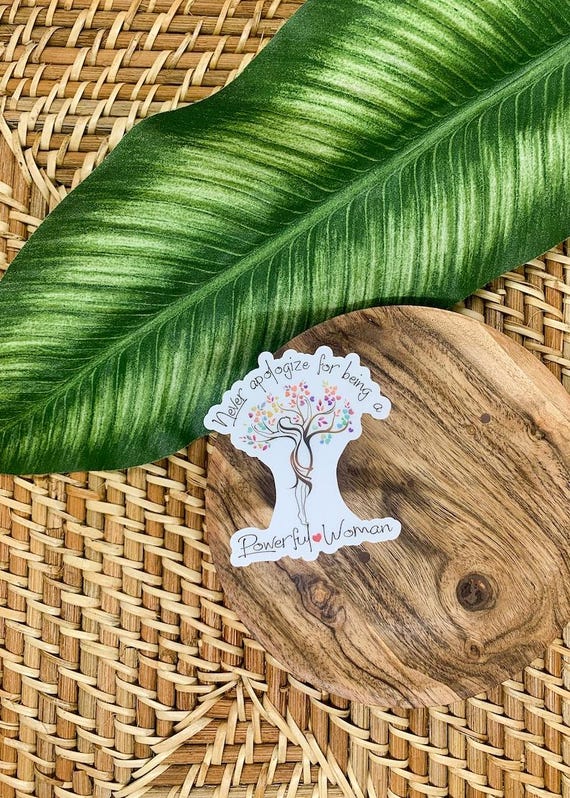 Never Apologize For Being A Powerful Woman ~ Empowering Sticker, Feminist Sticker, Girl Power Decal, Womens Day Stickers, Women Empowerment